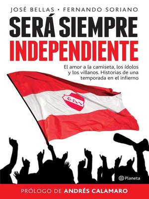 cover image of SERÁ SIEMPRE INDEPENDIENTE